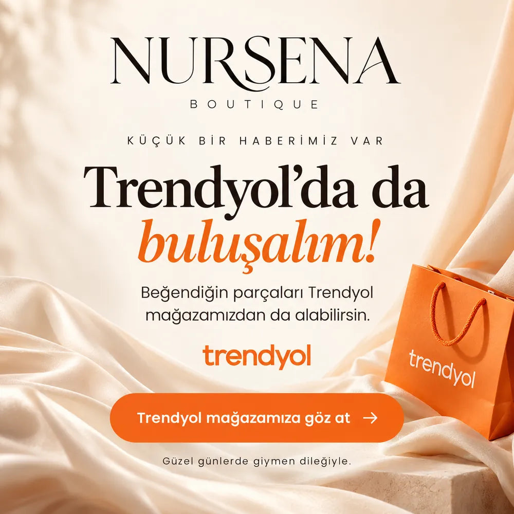 Trendyol'da da buluşalım! Trendyol mağazamıza göz at